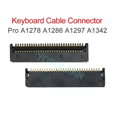 10pcs For MacBook Pro A1278 A1286 A1297 Keyboard Connector FPC 30 Pins 2008-2012 • $14.85