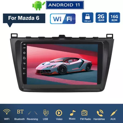 For Mazda 6 2008-2015 Android 11 Car GPS Navigation Wifi Radio Stereo FM USB • $119.98