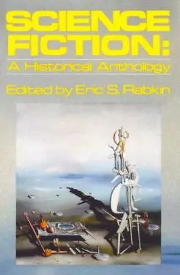 Science Fiction: A Historical Anthology (Galaxy Books 729) • £5.89