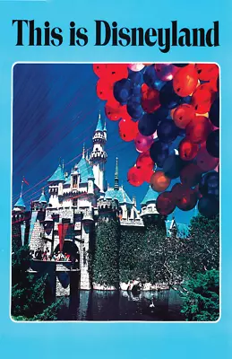 This Is Disneyland Sleeping Beauty Castle Balloons Vintage Retro Disney Poster • $19.49