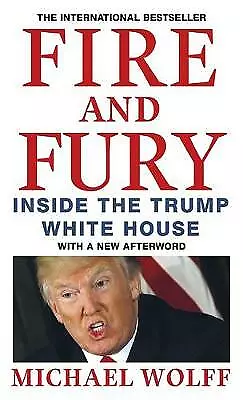 Fire And Fury By Michael Wolff (Paperback 2018) • $19.95