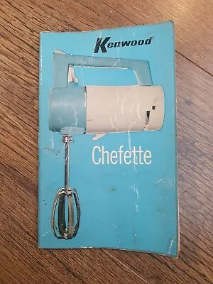 Kenwood Chefette Vintage Instruction And Recipe Book Edition No 2 • £6.99