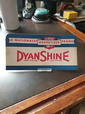 Vintage 1930s Country Store Counter / Window Sign- Dyan Shine • $9.99