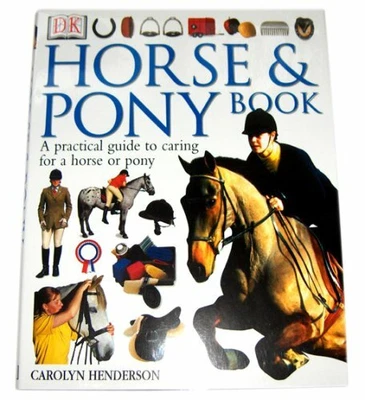 £3.58 • Buy Horse And Pony Book: A Practical Guide To Caring For A Horse Or Pony, Carolyn He