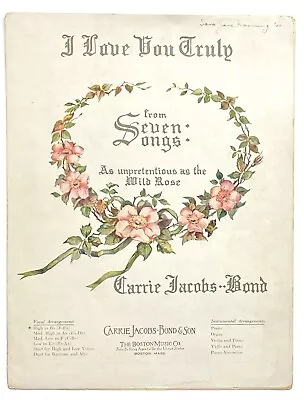 1906 I Love You Truly Sheet Music From Seven Songs By Carrie Jacobs-Bond • $4.75