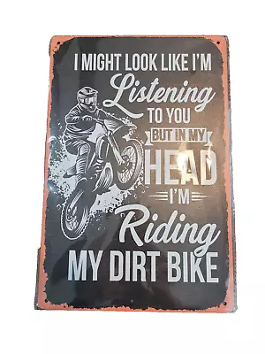 Aluminum Sign 12x8 Dirt Bike Motocross Garage Man Cave Art Riding My Dirt Bike • $21