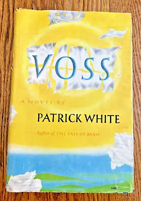 Voss By Patrick White Hard Cover Dust Jacket 1957 First Edition Great Shape • $22.50