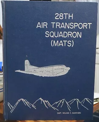 28th Air Transport Squadron (MATS) 1964 Yearbook Hill AFB Utah Unit History • $34.95