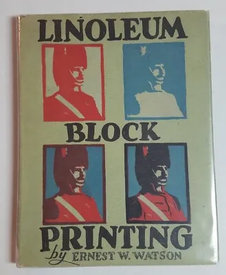 Linoleum Block Printing 1929 Ernest W Watson Inscribed Autographed W/ Letter 1st • £68.36