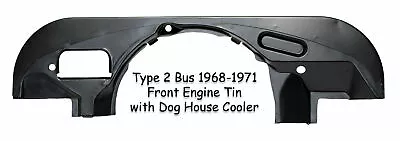 $60 • Buy Vw Type2 Baywindow Back Engine Tin 1968-1971 Use With Doghouse Cooler Fan Shroud
