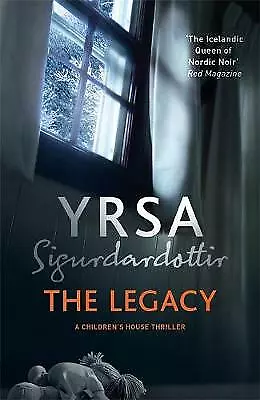 The Legacy (Freyja And Huldar)-Sigurdardottir Yrsa-paperback-1473621534-Good • £3.49