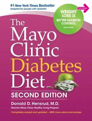 The Mayo Clinic Diabetes Diet: 2nd Edition: Revised And Updated - GOOD • $5.01