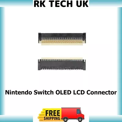 Nintendo Switch OLED ZIF LCD Connector 43 Screen Cable Socket FPC Replacement • £5.49