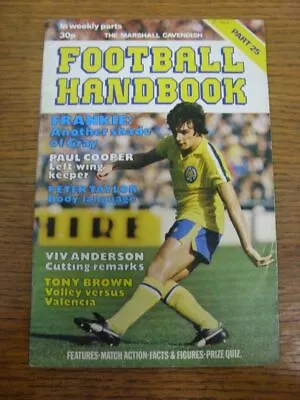 1978 Marshall Cavendish Football Handbook: Part 25 (creased). All UK Orders Have • £3.99