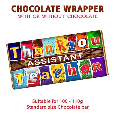 Thank You Assistant Teacher Chocolate Bar Wrapper Novelty Gift For Miss Madam • £1.99