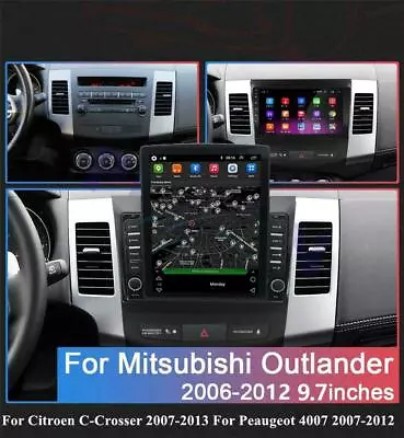 9.7'' Android Car Stereo Radio Navi GPS WiFi For Mitsubishi Outlander Xl 2 06-12 • $203