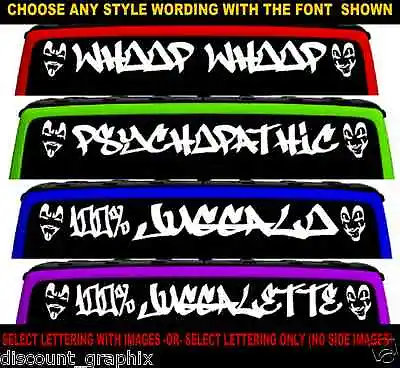 $12.97 • Buy Juggalo Windshield Lettering Decal Juggalette Whoop Whoop Hatchet Sticker Icp