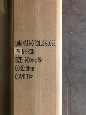 Laminating Film Roll GLOSS (58mm Core) 75 Micron X 940mm X 75m • £40