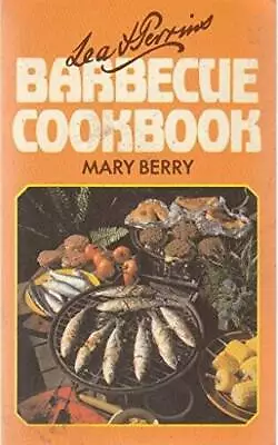 Lea And Perrins Barbecue Cook Book - Paperback By Berry Mary - GOOD • $6.01