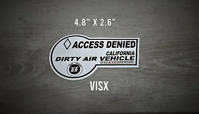HOV Access Denied Bumper Sticker Funny Fuckyourprius EV Electric Meme Carpool • $4.59