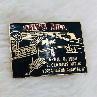 1989 E Clampus Vitus ECV Yerba Buena Ch 1 Dalys Hill Member Lapel Pin • $27.99