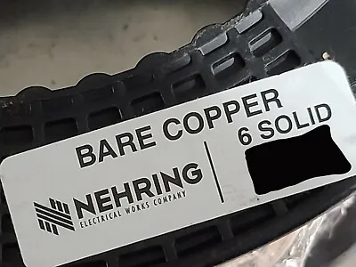 Nehring #6awg Solid Bare Copper Un-insulated Grounding/Bonding Wire /25ft • $29.99