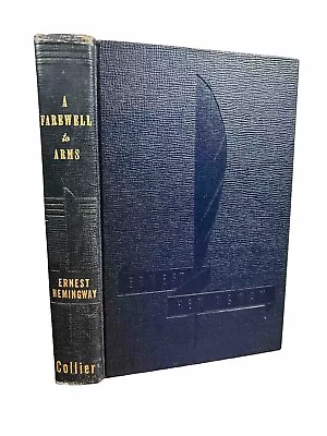 A Farewell To Arms Ernest Hemingway 1929 Collier & Son HC • $47.50