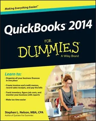 £3.48 • Buy --For Dummies: QuickBooks 2014 For Dummies By Stephen L. Nelson (Paperback /