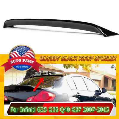 Gloss Black Window Roof Spoiler Visor Wing For INFINITI G35 G25 G37/Q40 2007~14 • $59.98