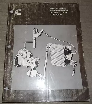 Cummins Celect L10 Series Engine Troubleshooting Service Shop Repair Manual • $49.99