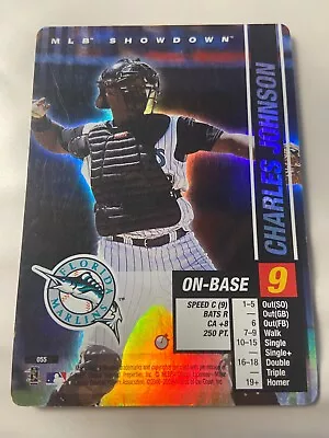 MLB Showdown 2002 Charles Johnson Trading Deadline Holograph Excellent Condition • $1.50