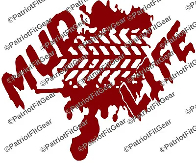 Mud Life4x4Off RoadTwo TrackingTrucksCountry LifeMuddingCustom Viny Decal • $5.95