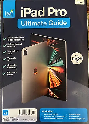   IPad Pro For IPadOS 15 Ultimate Guide Magazine • £11.24