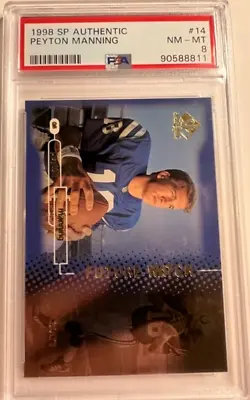 $2350 • Buy 1998 SP Authentic 14 Peyton Manning Rookie #'d /2000 PSA 8 NM-MT Future Watch RC