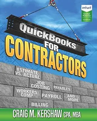 QuickBooks For Contractors (QuickBooks How To G. Kershaw Hartmann<| • £37.40