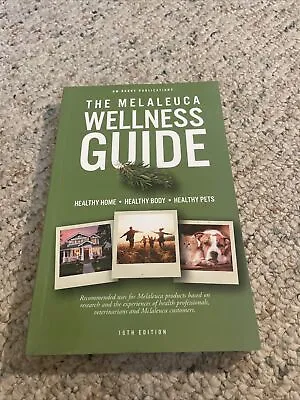 The Melaleuca Wellness Guide By Richard Barry (2019 Trade Paperback) • $5