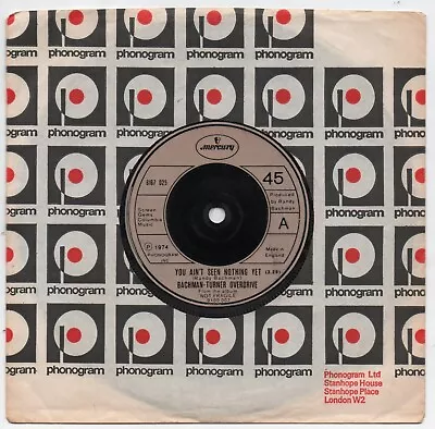 Bachman-turner Overdrive - You Ain't Seen Nothing Yet - 7  - Vg  6167 025 Listen • £3.90