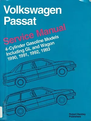 Volkswagen Passat  Service Manual 1990 1991 1992 1993 Includes GL & Wagon • $10