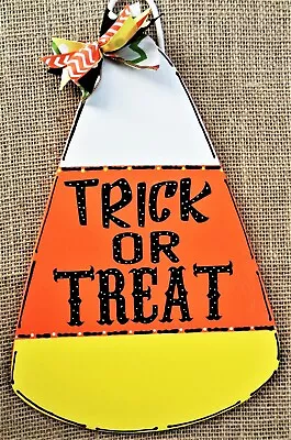 CANDY CORN Trick Or Treat SIGN Halloween Seasonal Wall Art Door Plaque Hanger • $13