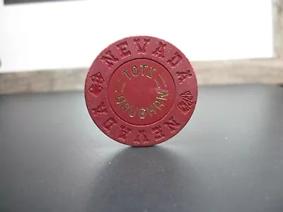 Vintage TOTI-GAUGHAN Casino Dealer's School Poker Chip NEVADA Mold Bud Jones • $3.99