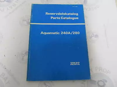 3209 Volvo Penta Parts Catalog Aquamatic 240A/280 1976 • $20.95