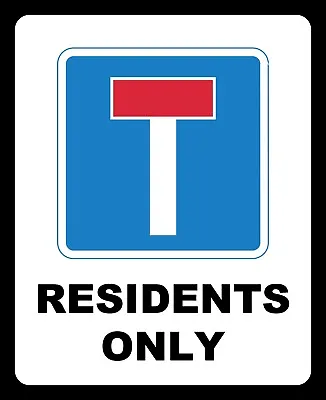 No Through Road Residents Only Dead End Road Warning Metal Sign Tin Plaque 1179 • £4.99