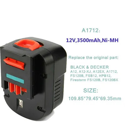 £12.89 • Buy 3500mAh Ni-MH Battery For Black & Decker 12V(A12 A1712 A12-XJ) ,18V (A18 A1718)