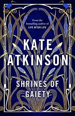 Shrines Of Gaiety: From The Global N... Atkinson Kate • £3.99