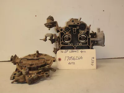 1976 Catalina/lemans/grand Am/g Prix 400 Automatic  Qjet Carburetor Pt# 17056264 • $99.99