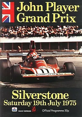 1975 John Player Grand Prix. Silverstone F1 Motor Racing Poster Modern Art Print • $16.95