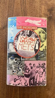 The Incredible Mets By Maury Allen 1969 Baseball World Champs Paperback • $8