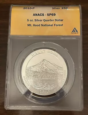 ANACS SP69 U.S. 2010-P 5oz Mt. Hood National Forest Round (.999) NO RESERVE • $160