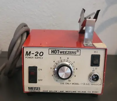 MEISEI Hotweezers M-20 Power Supply • $450