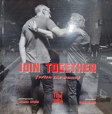 ☆☆☆THE WHO: Join Together With The Band☆☆☆FIRST EDITION RARE & OUT OF PRINT☆☆☆ • $50